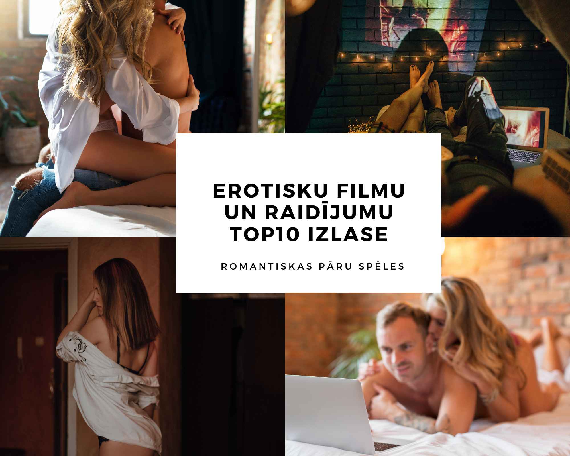 EROTISKU FILMU UN RAIDĪJUMU TOP10 IZLASE