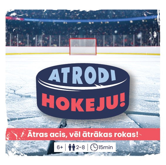 Atrodi hokeju!